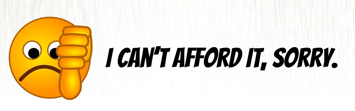 can't afford