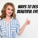 ways to describe beautiful eyes