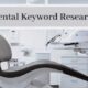How to Do Keyword Research for Your Dental Website