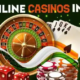 Where to Find the Best Rated Online Casinos in India