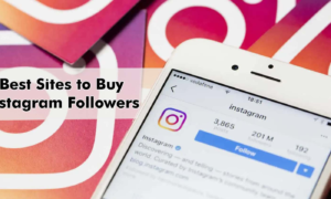 Best Sites for Buying Instagram Followers